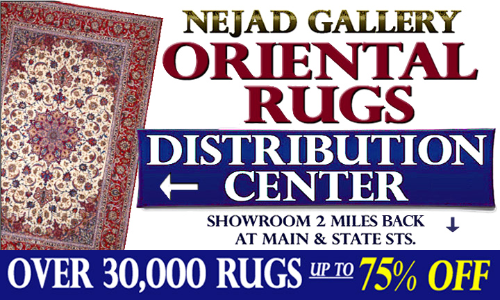 Nejad Rugs Warehouse Outlet & Clearance Center 
30,00 Rugs ... at up to 75% OFF